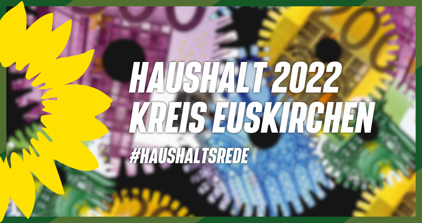 Kreistagsfraktion - Rede zum Haushalt 2022