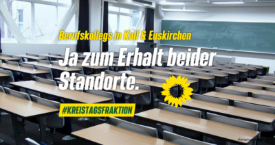 Kreistagsfraktion für Erhalt beider Schulstandorte - Kall & Euskirchen