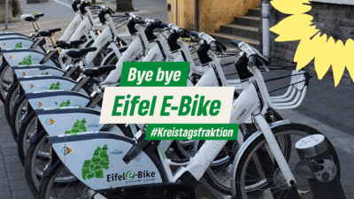 Kreistagsfraktion: Bye bye Eifel E-Bike