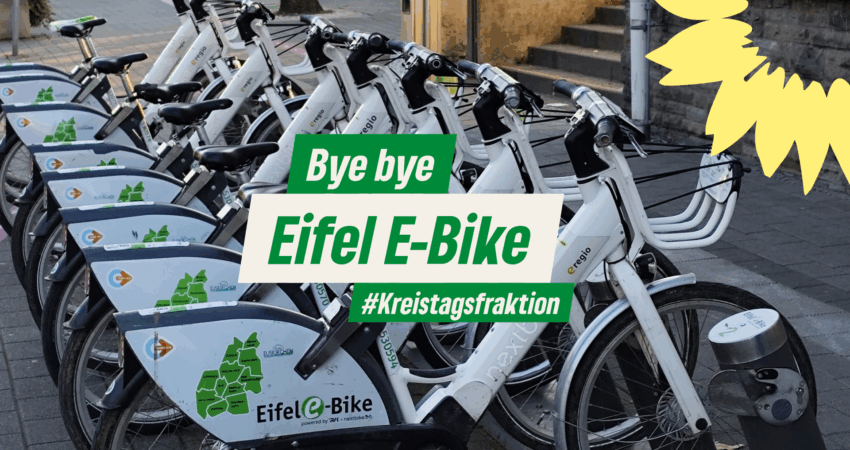 Kreistagsfraktion: Bye bye Eifel E-Bike